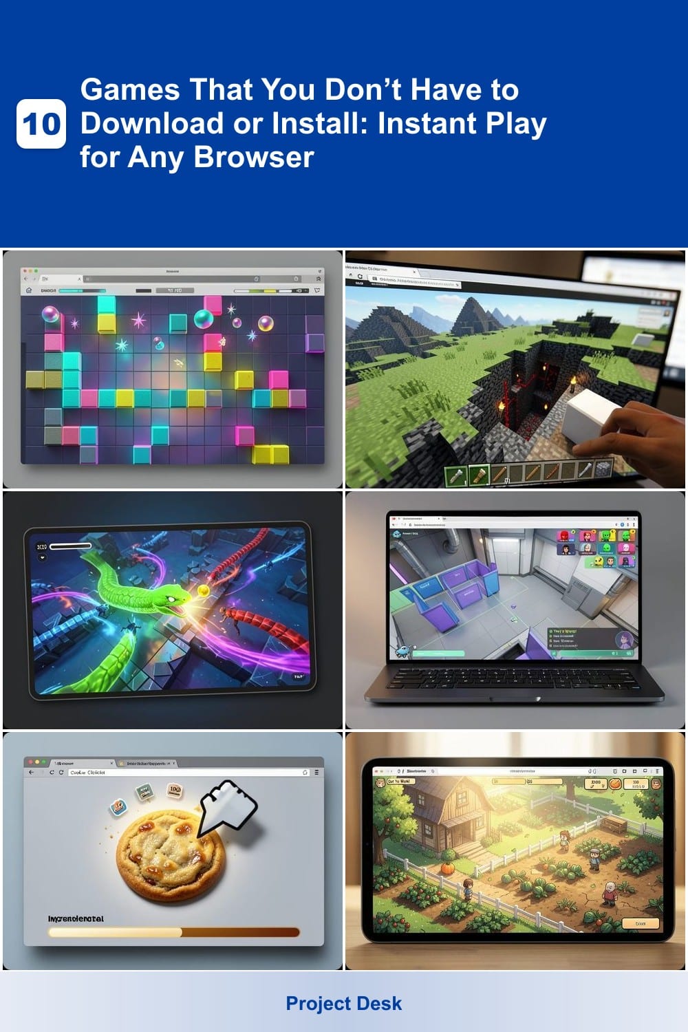 10 Games That You Don’t Have to Download or Install: Instant Play for Any Browser