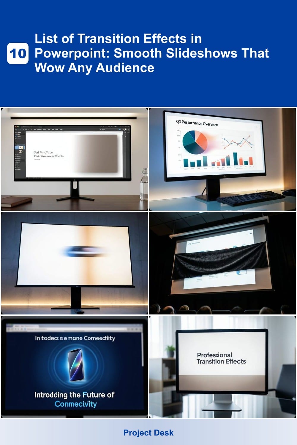 List of Transition Effects in Powerpoint: Smooth Slideshows That Wow Any Audience
